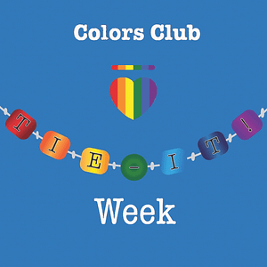 Colors Club LGBT Group Tie It Week