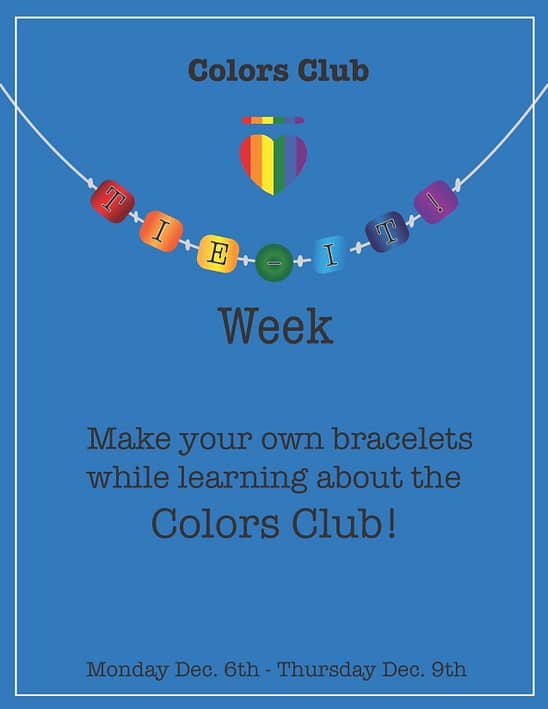 Colors Club Recruiting poster for LGBT students and allies